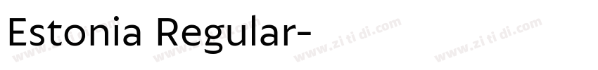 Estonia Regular字体转换